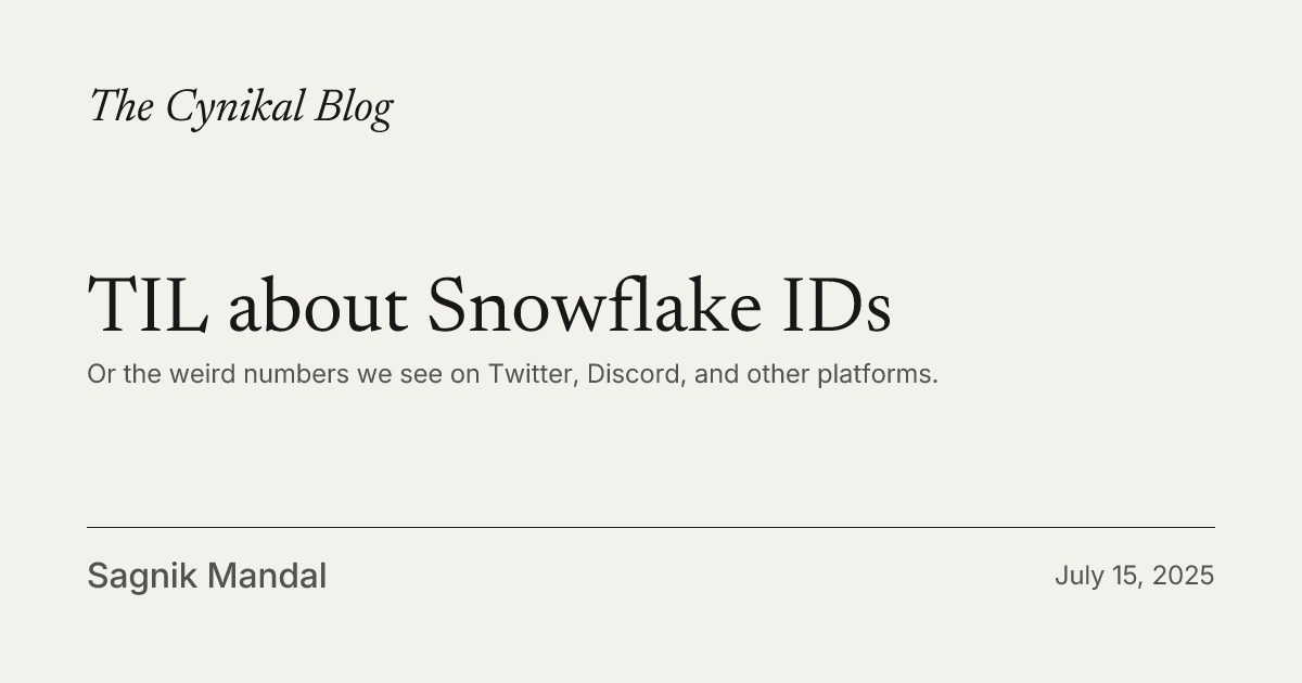 Preview image for TIL about Snowflake IDs